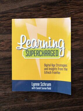Learning Supercharged by Lynne Schrum NEW